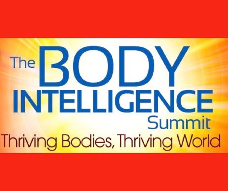 Body Intelligence Summit - The Embodied Present Process