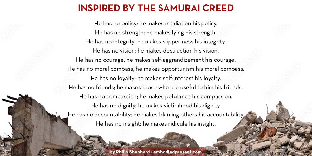 Inspired by The Samurai Creed - The Embodied Present Process