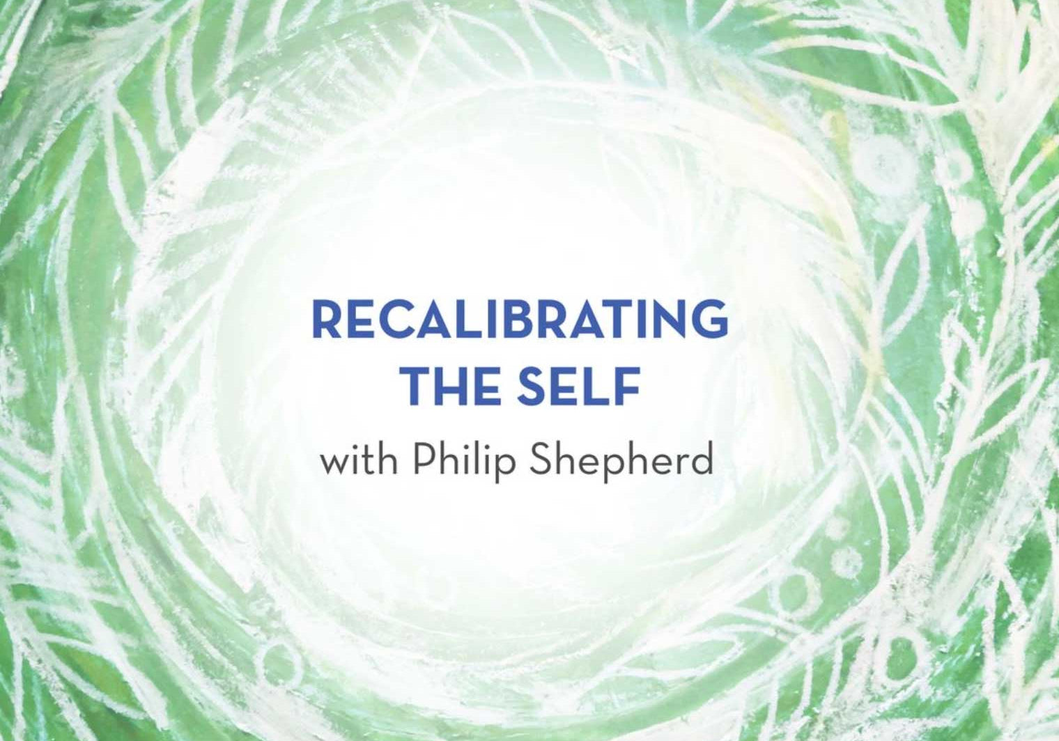 recalibrating the self course graphic