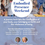 An Embodied Presence Workshop: Oxford, UK - The Embodied Present Process