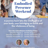 An Embodied Presence Workshop: Oxford, UK - The Embodied Present Process