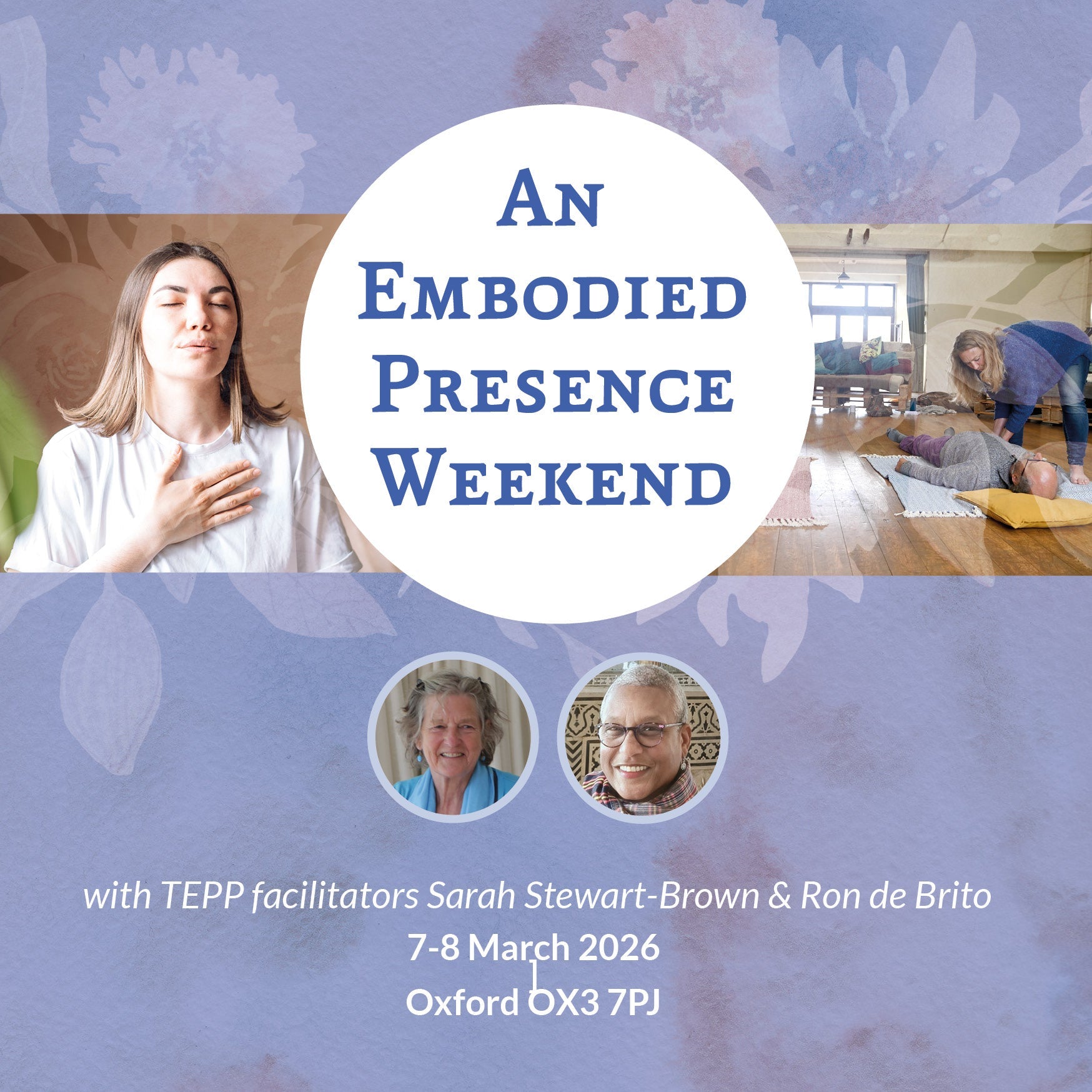 An Embodied Present Process Weekend: Oxford, UK (March 2026) - The Embodied Present Process
