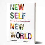 New Self New World - The Embodied Present Process