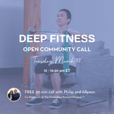 Open Community Call: Deep Fitness - The Embodied Present Process