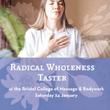Radical Wholeness Taster - The Embodied Present Process
